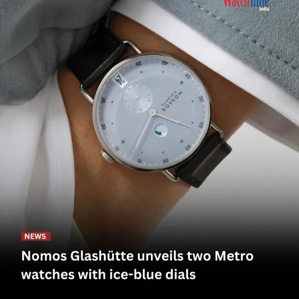 Nomos Glashütte refreshes its Metro collection with two new ice-blue editions. Drawing
